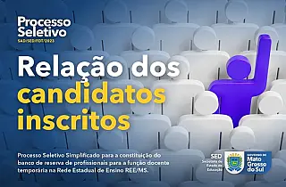 SED divulga Lista de Candidatos Inscritos no Processo Seletivo para Professores Temporários