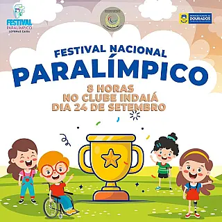 Dourados recebe o Festival Nacional Paralímpico neste sábado