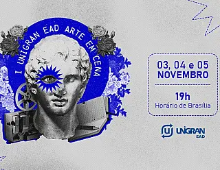 Arte em cena é aposta da Unigran EAD para debater cultura e conhecimentos