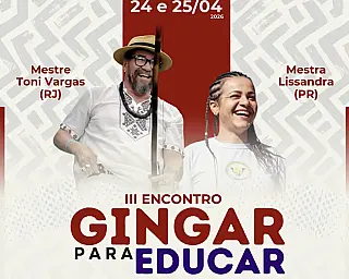 Encontro Gingar para Educar reúne referências da capoeira
