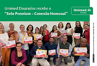 Unimed Dourados recebe o "Selo Premium - Conexão Hemosul"