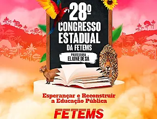 Fetems organiza Congresso em Três Lagoas