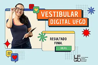 UFGD publica resultado final com a pontuação e a classificação dos candidatos