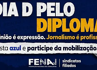 Fenaj convoca mobilização pelo diploma