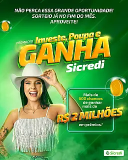 Promoção Investe, Poupa e Ganha Sicredi realiza primeiro sorteio dia 29 de maio