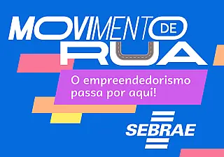 Movimento de Rua chega para impulsionar pequenos negócios