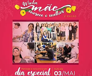 Unigran promove campanha 'Minha mãe merece o melhor' nesta sexta