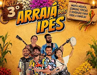 Arraiá dos Ipês acontece nesta terca-feira
