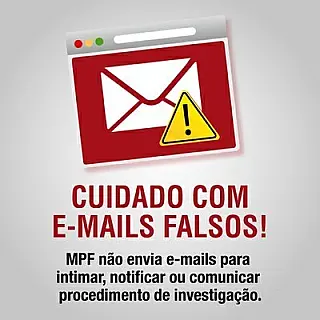 MPF alerta sobre e-mails falsos enviados em nome da instituição